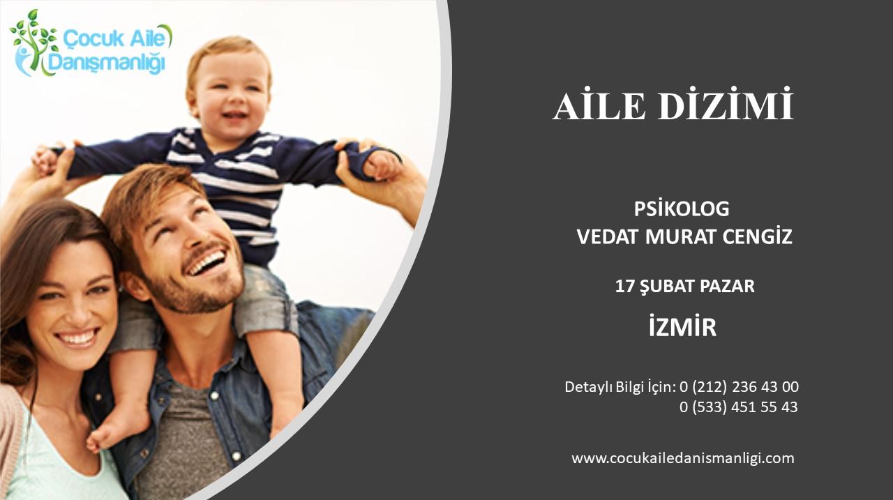 İzmir Aile Dizimi