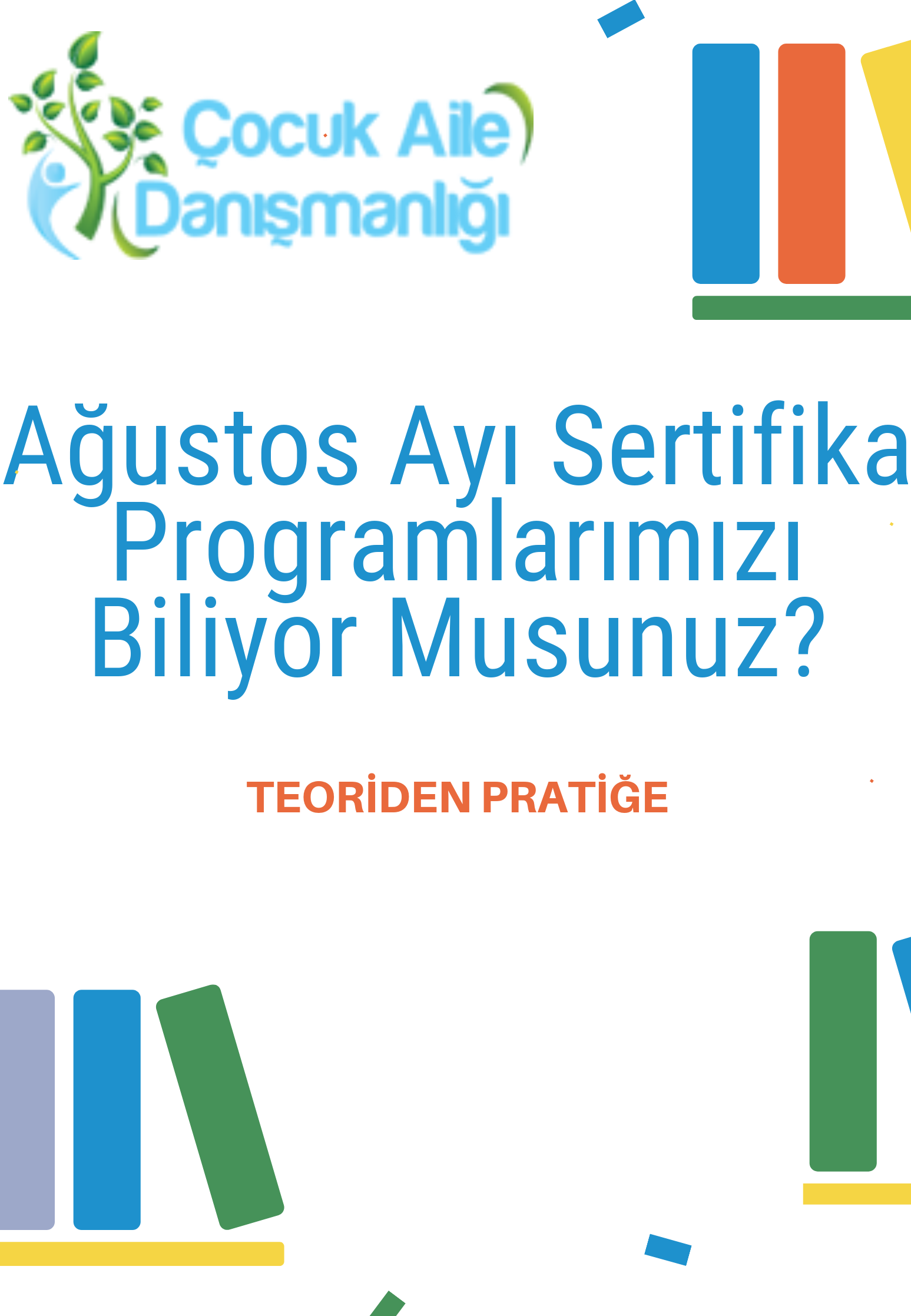 Ağustos Ayı Sertifika Programlarımız